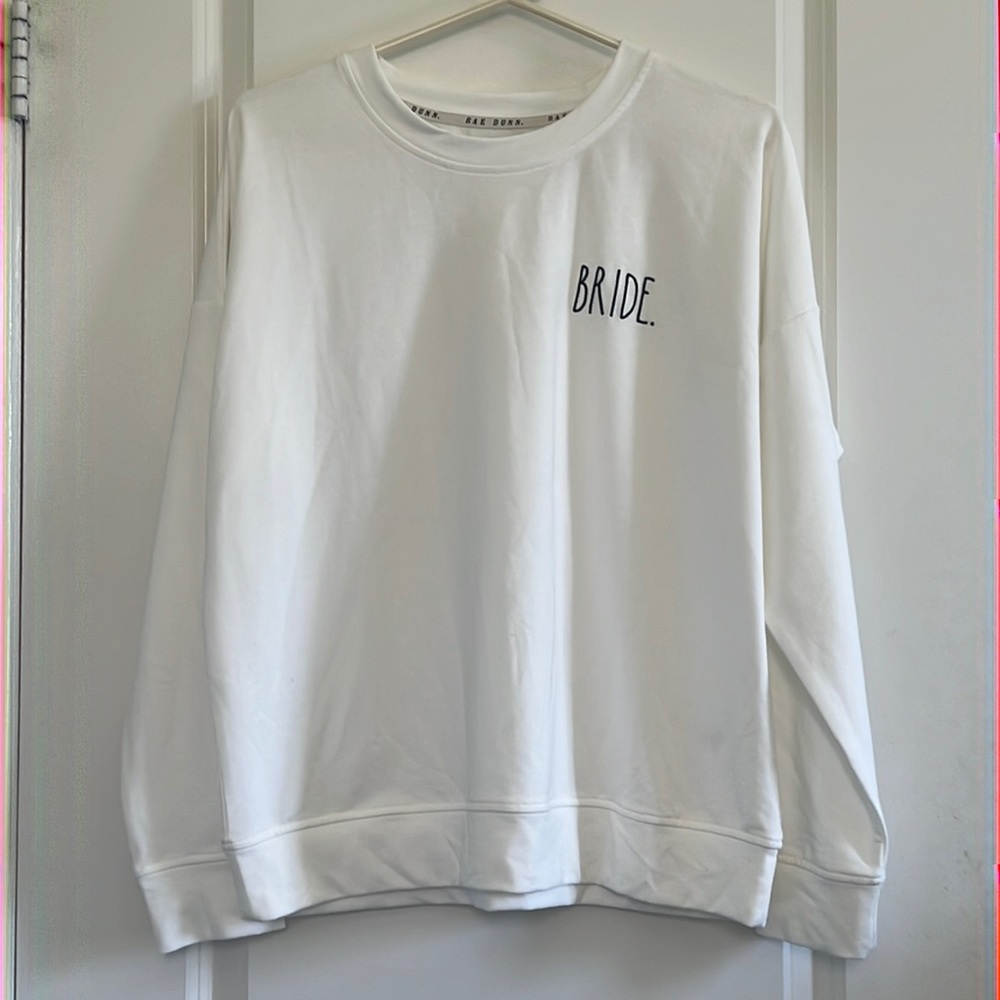 Rae Dunn Bride sweatshirt NWT